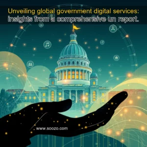 Artistic representation for Unveiling global government digital services: insights from a comprehensive un report.