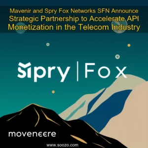 Artistic representation for Mavenir and Spry Fox Networks SFN Announce Strategic Partnership to Accelerate API Monetization in the Telecom Industry