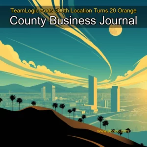 Read more about the article TeamLogic Adds 300th Location  Turns 20  Orange County Business Journal