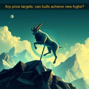 Artistic representation for Xrp price targets: can bulls achieve new highs?
