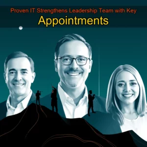 Artistic representation for Proven IT Strengthens Leadership Team with Key Appointments