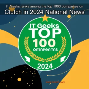 Artistic representation for IT Geeks ranks among the top 1000 companies on Clutch in 2024 National News