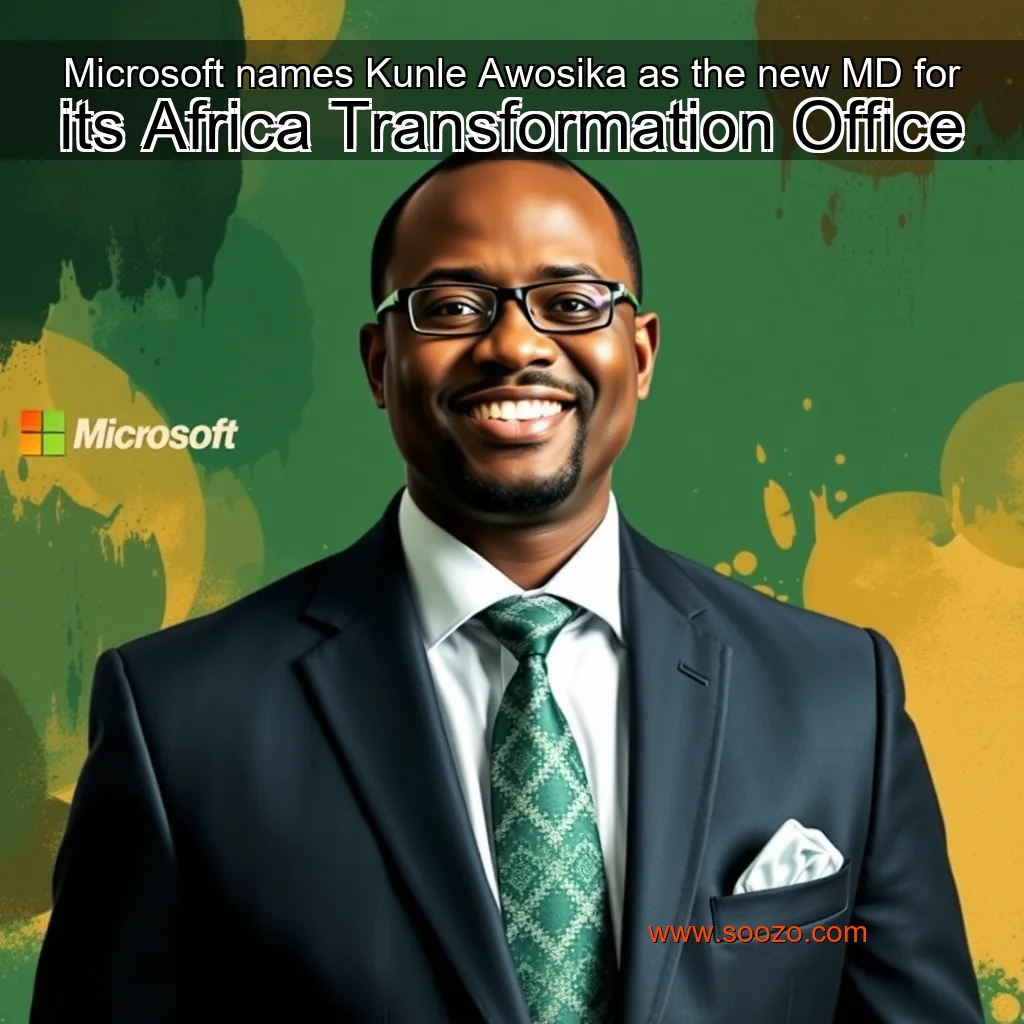 You are currently viewing Microsoft names Kunle Awosika as the new MD for its Africa Transformation Office