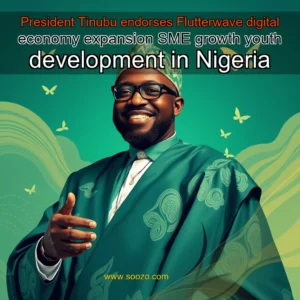 Read more about the article President Tinubu endorses Flutterwave digital economy expansion  SME growth  youth development in Nigeria