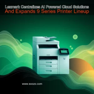 Read more about the article Lexmark Centralizes AI  Powered Cloud Solutions And Expands 9  Series Printer Lineup