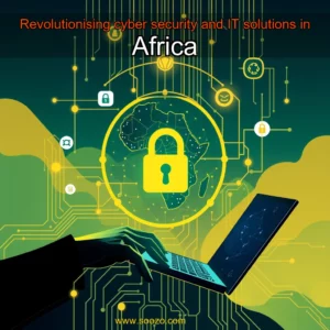 Read more about the article Revolutionising cyber security and IT solutions in Africa