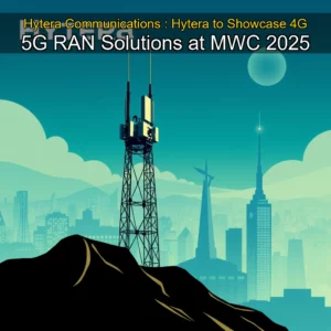 Artistic representation for Hytera Communications : Hytera to Showcase 4G 5G RAN Solutions at MWC 2025