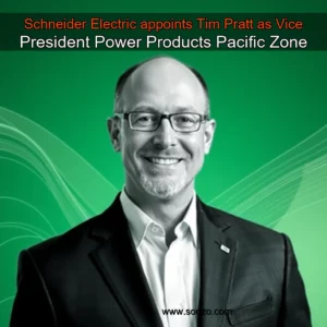 Read more about the article Schneider Electric appoints Tim Pratt as Vice President Power Products  Pacific Zone