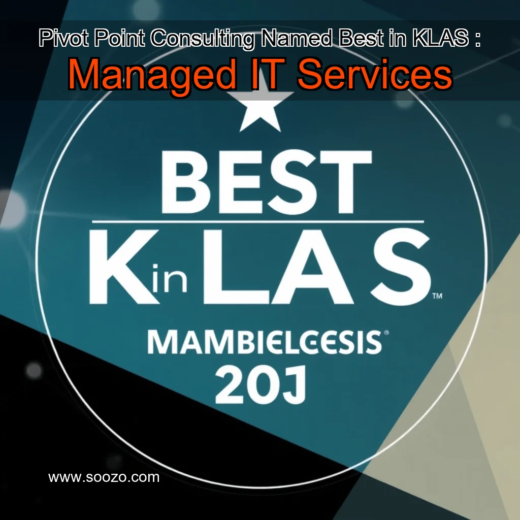 You are currently viewing Pivot Point Consulting Named Best in KLAS : Managed IT Services