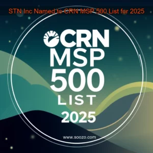 Artistic representation for STN Inc Named to CRN MSP 500 List for 2025