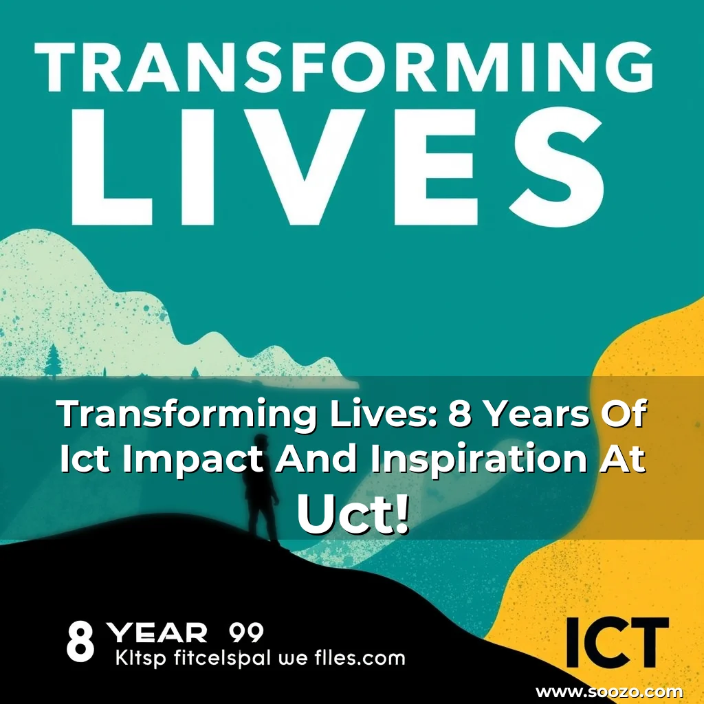 Artistic representation for Transforming Lives: 8 Years Of Ict Impact And Inspiration At Uct!