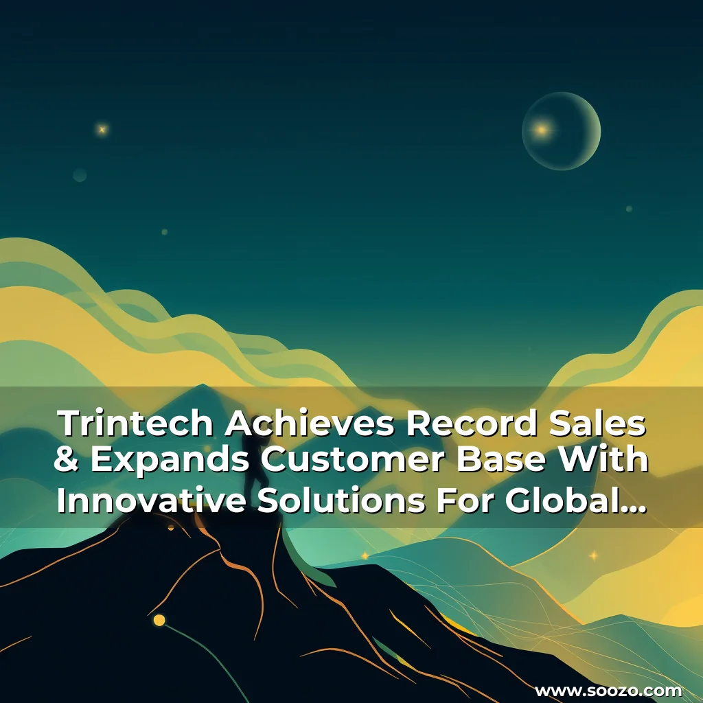 Artistic representation for Trintech Achieves Record Sales & Expands Customer Base With Innovative Solutions For Global Challenges!