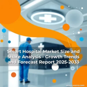 Artistic representation for Smart Hospital Market Size and Share Analysis - Growth Trends and Forecast Report 2025-2033