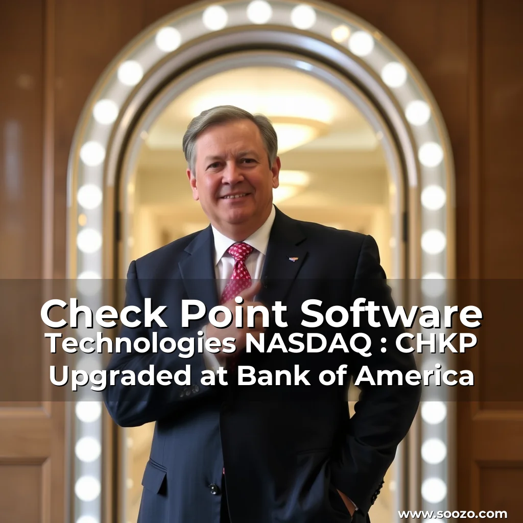 Artistic representation for Check Point Software Technologies NASDAQ : CHKP Upgraded at Bank of America