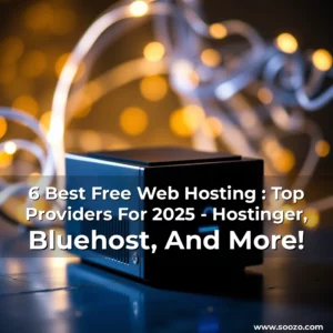 Artistic representation for 6 Best Free Web Hosting : Top Providers For 2025 - Hostinger, Bluehost, And More!