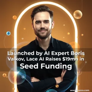 Artistic representation for Launched by AI Expert Boris Valkov, Lace AI Raises $19mn in Seed Funding