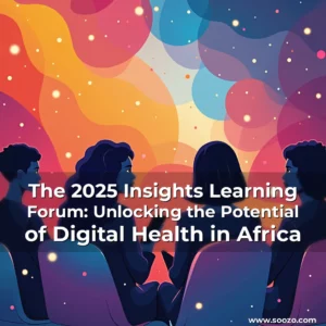 Artistic representation for The 2025 Insights Learning Forum: Unlocking the Potential of Digital Health in Africa